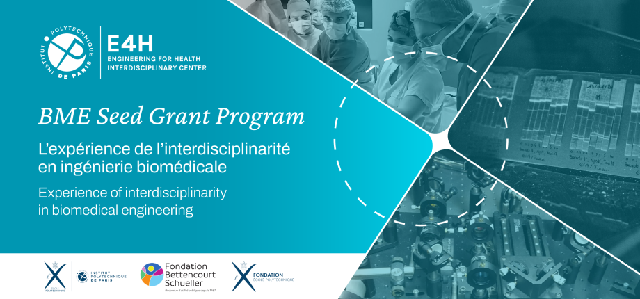 BME Seed Grant Program : l’expérience de l’interdisciplinarité en ingénierie biomédicale