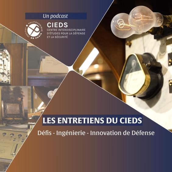 Les entretiens du CIEDS, a video-podcast on defence innovation  